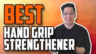 2021 BEST Hand Grip Strengthener 2020 | Top 5