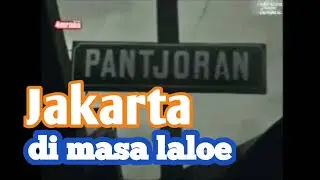Jakarta di masa laloe