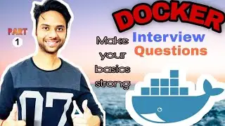 How to Pass Docker Interview for beginner | Docker Interview Q/A | PART-1