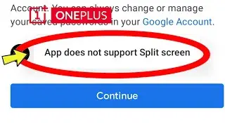 Oneplus App Does not Supported Split screen Problem