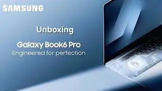 SAMSUNG | Unboxing samsung book 6 pro and book 6 ultra | Samsung. com