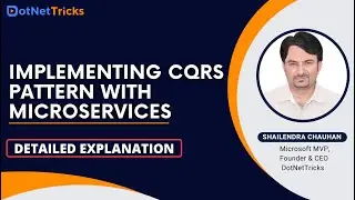 Implementing CQRS Pattern with Microservices | What is CQRS Pattern? | DotNetTricks