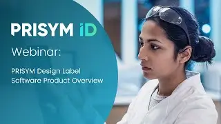 [WEBINAR]: PRISYM Design Label Software Product Overview