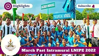 📝#CRICK_SPORTS : 🇮🇳 March Past Intramural LNIPE Gwalior 2022 | #VIDEO #lnipe #marchpast