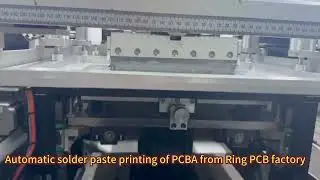 Automatic solder paste printing of PCBA from Ring PCB's factory