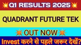 Quadrant Future Tek Q1 Results🔴Quadrant Future Results🔴Quadrant Future Tek Share News🔴Quadrant Share