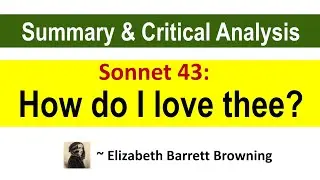 Sonnet 43- How do I Love thee || Elizabeth Barrett Browning || BA 2nd semester