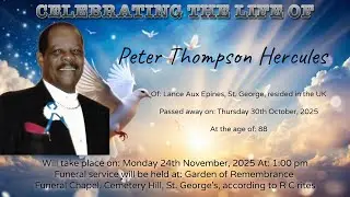Celebrating the life of: Peter Thompson Hercules