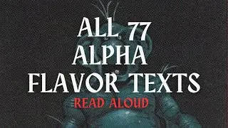 All 77 MTG Alpha Flavor Texts Read Aloud