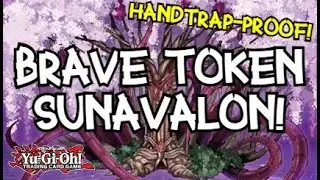 4 Disruptions Through ANY HANDTRAP! || Sunavalon/Sunseed/Sunvine Brave Token Deck Profile + Combo
