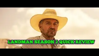 LANDMAN SEASON 2 QUICK REVIEW
