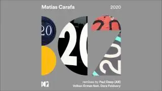 Matias Carafa - 2020 (Paul Deep Remix)