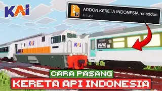 PASTI JADI! CARA PASANG MOD KERETA API INDONESIA DI MCPE 1.21+