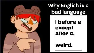 English is Weird