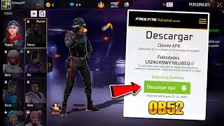 🌟YA SALIO EL SERVIDOR AVANZADO OB52 DE FREE FIRE