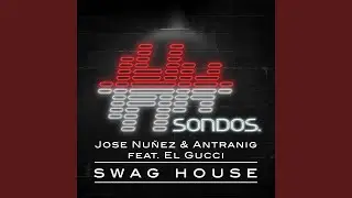 Swag House (Extended Mix)