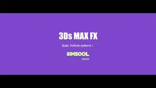 3ds MAX FX particle system 1