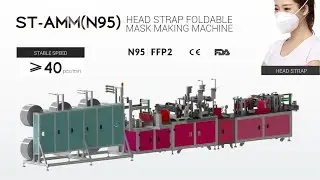 Suntech Automatic Super Speed N95 FFP2 Head Strap Foldable Mask Making Machine