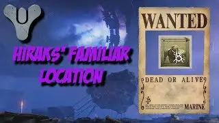 Destiny 2 Forsaken - WANTED Bounty Location - Hiraks' Familiar