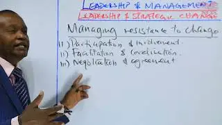 Managing Resistance to Change