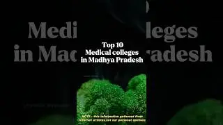 Top 10 Medical Colleges in Madhya Pradesh #stylishsteven #MadhyaPradeshColleges #AIIMSBhopal