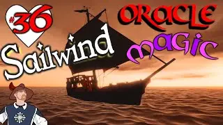 You Must Know The MAGIC Of Oracle! Discover The Truth! | Immersive Sailing Simulator | Sailwind #36