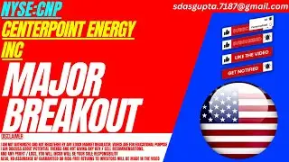 MAJOR BREAKOUT : CNP STOCK ANALYSIS | CENTERPOINT ENERGY INC STOCK