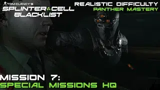 Splinter Cell: Blacklist - Mission 7: Special Missions HQ |Panther Mastery (Realistic Difficulty)