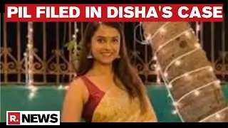 PIL Filed In Supreme Court Seeking Investigation Report On Disha Salian's Death Case
