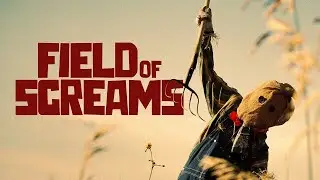 Field Of Screams | Official Trailer | Horror Brains