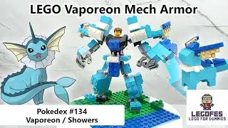 LEGO POKEMON MECH - Pokedex 134 Vaporeon (Tutorial Build & Armor Robot Mode)