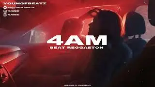 4 AM  | Beat Reggaeton Instrumental | Pista Reggaeton | Bad Bunny x Feid Type Beat