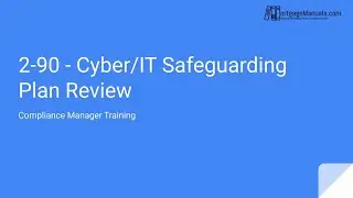 Compliance Manager Training - IT/Cyber Security Policy Review