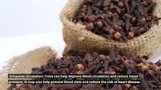 Magic of Cloves: The Miraculous Benefits of Cloves You Shouldn't Miss