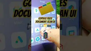 Google files document scan UI 📇🗂️🗃️ #azarchannel #file #google