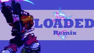 Loaded REMIX (FNF Arrow Funk)