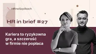 Nawet giganci redukują zespoły 🎧 Podcast HR in Brief #27
