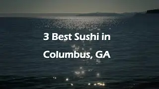 3 Best Sushi in Columbus, Georgia 2024 | Japanese Cuisine