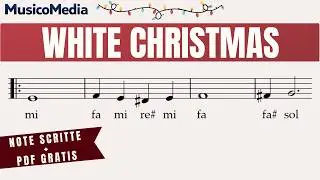WHITE CHRISTMAS - Spartito facile per Flauto dolce - Violino - Flauto