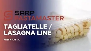 Fresh, soft, and ready to go - Tagliatelle and lasagna line  PASTAMASTER
