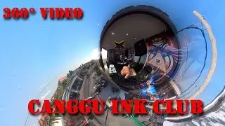 360&deg; - CANGGU INK CLUB TATTOO