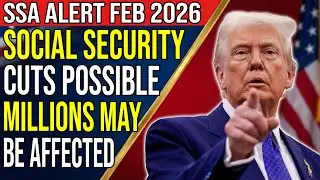 SSA Warning: New Febuary 2026 Rule Could Cut Social Security Checks for Millions