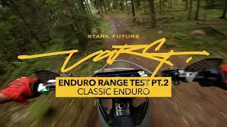 Stark Varg, enduro range test pt.2: Classic enduro