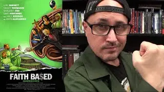 Faith Based | Movie Review