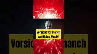 Warum Du vor weltlicher Musik &auml;u&szlig;erst vorsichtig sein solltest @WeisheitderWorte #energie #mindset