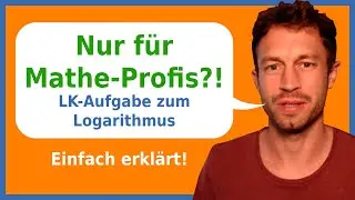 Natürlicher Logarithmus | Definitionsbereich| Leistungskurs Mathe Abi 2024