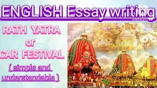 Rath Yatra or car festival english essay writing .#english #essaywriting