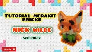 HOW TO BUILD LEGO BRICKS NICK WILDE (FOX) CODE C1027 | TUTORIAL RAKIT BRICKS NICK WILDE SERI C1027