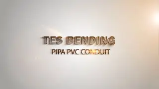 Bending Test Pipa PVC Conduit - Vinilon Group
