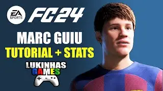 EA FC 24 | Marc Guiu | Barcelona | stats | pro clubs | tutorial | look alike | how to create
